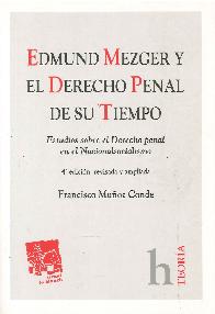 Edmund Mezger y el derecho penal de su tiempo