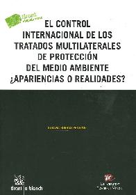 El control internacional de los tratados multilaterales de proteccin del medio ambiente