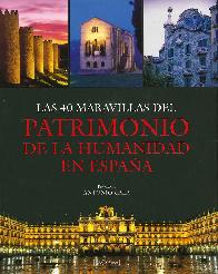 Las 40 Maravillas del Patrimonio de la Humanidad en Espaa