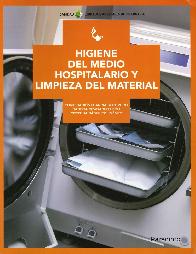 Higiene del medio hospitalario y limpieza del material