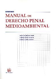 Manual de Derecho Penal Medioambiental