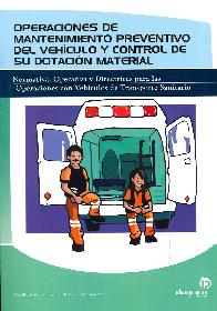 Operaciones de mantenimiento preventivo del vehculo y control de su dotacin material