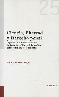 Ciencia, libertad y derecho penal