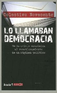 Lo llamaban democracia