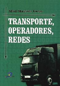 Transporte, operadores, redes