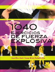 1040 ejercicios de fuerza explosiva