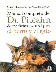 Manual Completo del Dr. Pitcairn de Medicina Natural para el Perro y el Gato