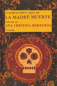 Cuentos Populares de La Madre Muerte