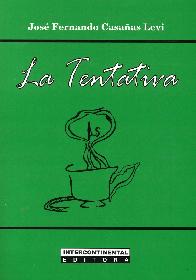 La Tentativa