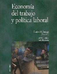 Economia del trabajo y politica laboral