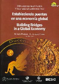 Estableciendo puentes en una economia global CD XXII congreso anual AEDEM