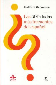 Las 500 dudas más frecuentes del español
