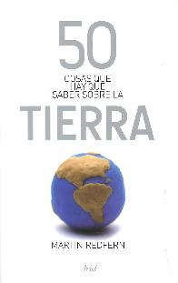 50 cosas que hay que saber sobre la Tierra