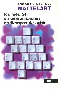 Los medios de comunicacin en tiempos de crisis