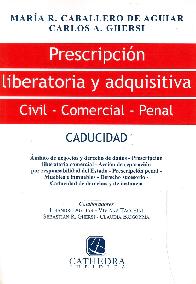 Prescripcin liberatoria y adquisitiva Civil - Comercial - Penal