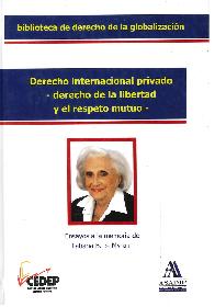 Derecho Internacional Privado - Derecho de la libertad y el respeto mutuo -