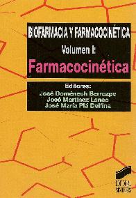 Biofarmacia y Farmacocinetica Vol I: Farmacocinetica