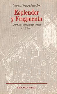 Esplendor y fragmento