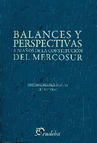 Balances y perspectivas del Mercosur