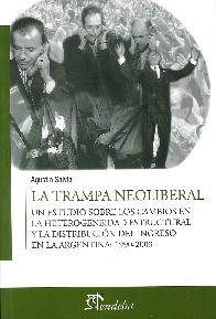 La Trampa Neoliberal