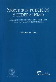Servicios Pblicos y Federalismo