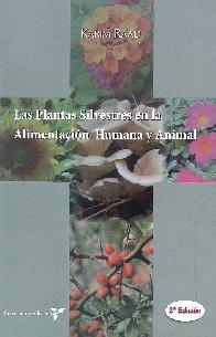 Las plantas silvestres en al alimentacin humana y animal