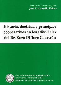 Historia, doctrina y principios cooperativos en los editoriales del Dr. Enzo Di Tore Chartrn