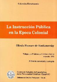 La Instruccin Pblica en la Epoca colonial