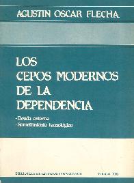 Los cepos modernos de la dependencia