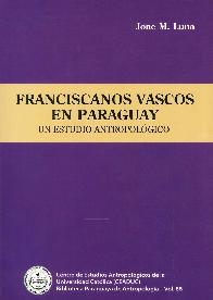 Franciscanos Vascos en Paraguay