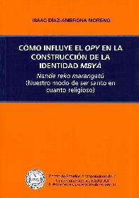 Cmo influye el OPY en la construccin de la identidad MBY