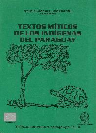 Textos mticos de los indgenas del Paraguay