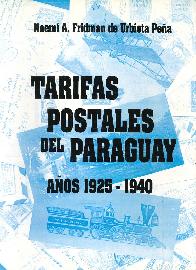 Tarifas Postales del Paraguay Aos 1925-1940