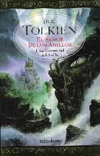 El Sr de los anillos I. La comunidad del anillo