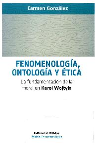 Fenomenologa, Ontologa y tica