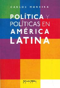 Poltica y Polticas en Amrica Latina
