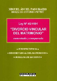 Divorcio Vincular del Matrimonio Ley N 45/1991