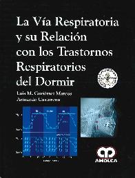 La va respiratoria y su relacin con los trastornos respiratorios del dormir