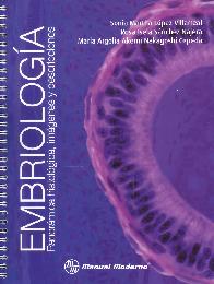Embriologa Paquete: Texto y Prcticas - 2 Tomos