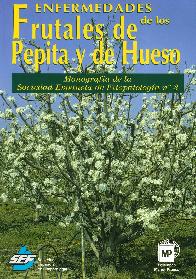 Enfermedades de los Frutales de Pepita y de Hueso