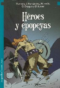 Hroes y epopeyas