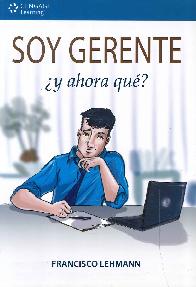 Soy Gerente  y ahora qu ?