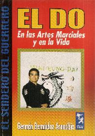 El DO en las artes marciales y en la vida