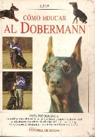 Como educar al doberman, guia fotografica