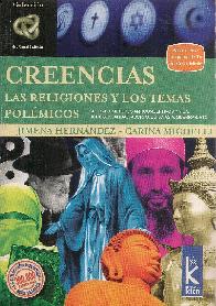 Creencias las religiones y loe temas polemicos