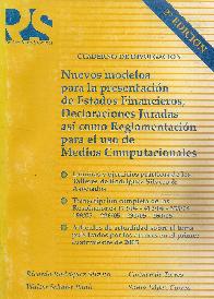 Nuevos modelos para la presentacion de Estados Financieros, Declaraciones Juradas y Reglamentacion