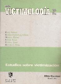 Serie Victimologia 2 estudios sobre victimizacion