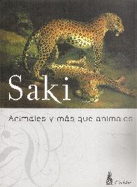 Animales y mas que Animales Saki