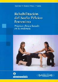 Rehabilitacin del Suelo Plvico Femenino