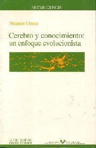 Cerebro y conocimiento: un enfoque evolucionista